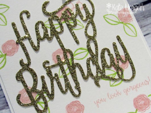 Happy Birthday Gorgeous by Kate Morgan, Independent Stampin' Up! Demonstrator Australia JAI copy