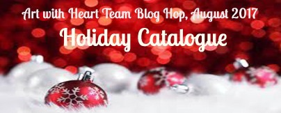 AWHT Blog Hop Holiday Catalogue - August 2017
