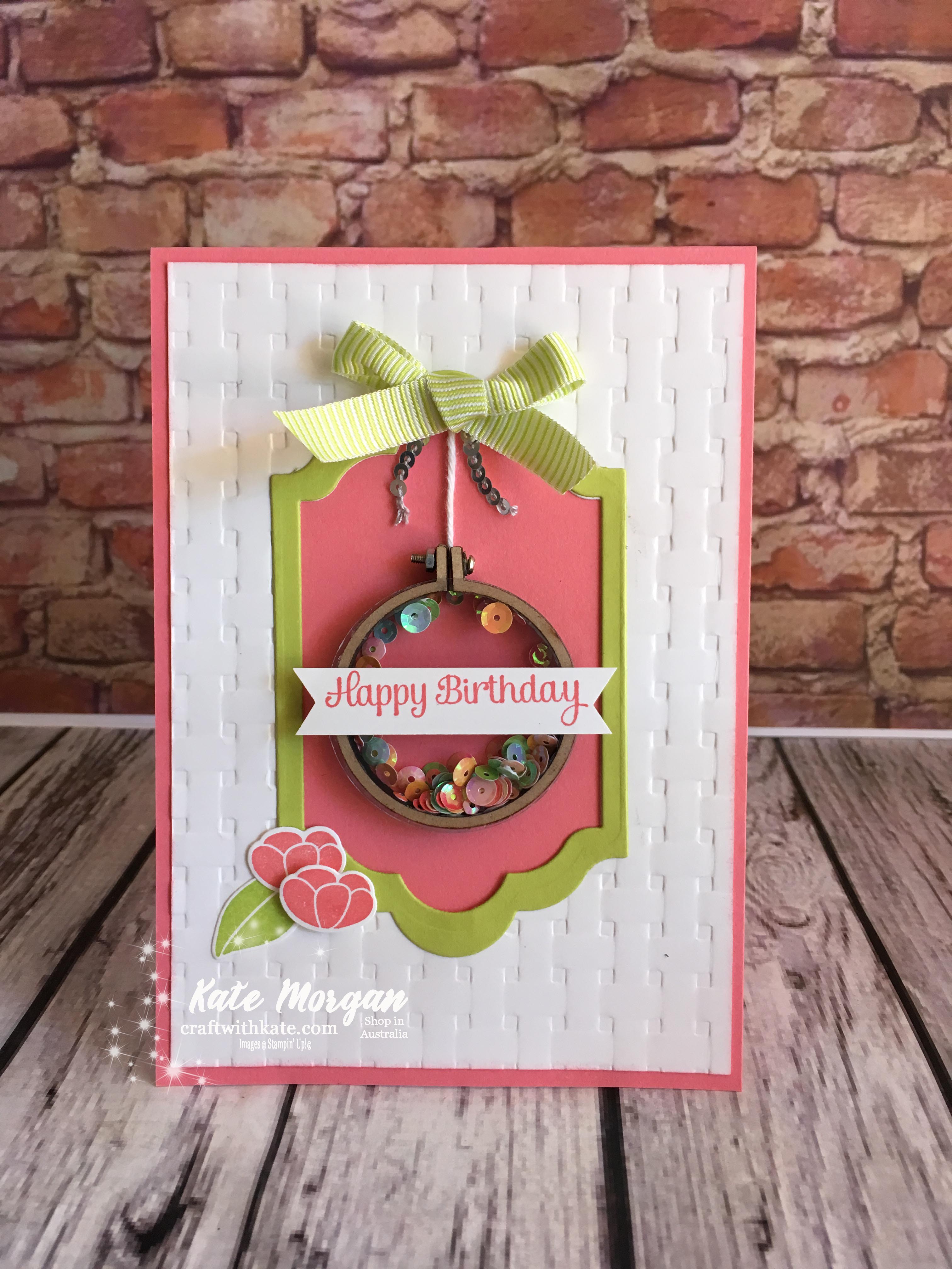 Embroidery hoop shaker card using Sweet Soiree, Basket Weave TIEF, Stampin Up Occasions 2018 by Kate Morgan Independent Demonstator, Australia.