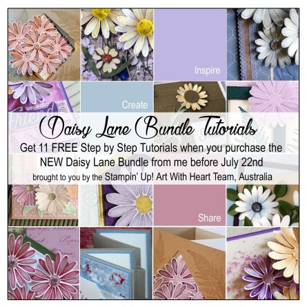 Daisy Lane Bundle Tutorials by AWHT & Kate Morgan Stampin Up Australia 2019