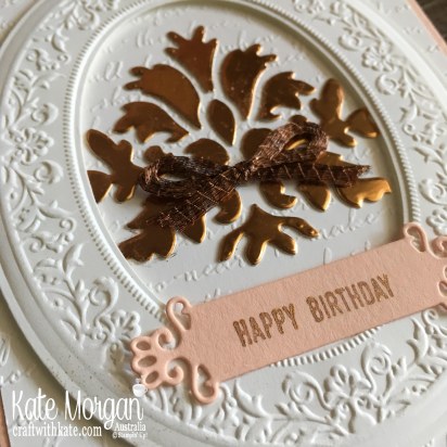 Feminine Birthday card using Stampin Up Heirloom 3D Frames & dies, Tasteful Background dies, Scripty TIEF by Kate Morgan, Australia 2019