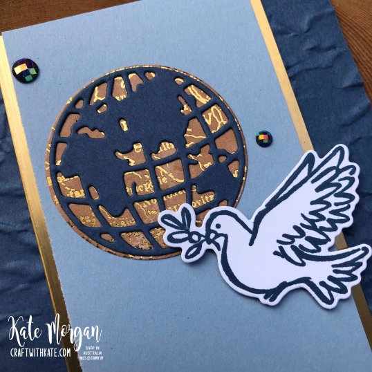 Dove of Hope &amp; World Map by Kate Morgan Stampin Up Australia 2020.
