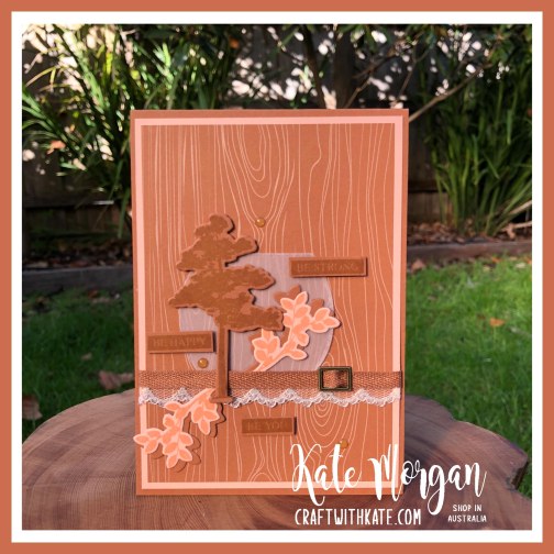 Nature's Roots by Stampin Up with Cinnamon Cider by Kate Morgan Australia 2020