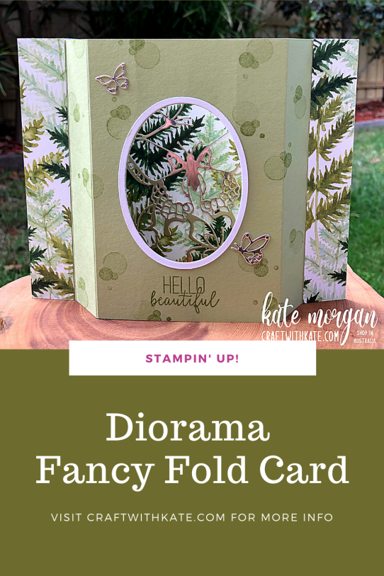 Diorama Fancy Fold card by Kate Morgan, Stampin Up Australia 2021