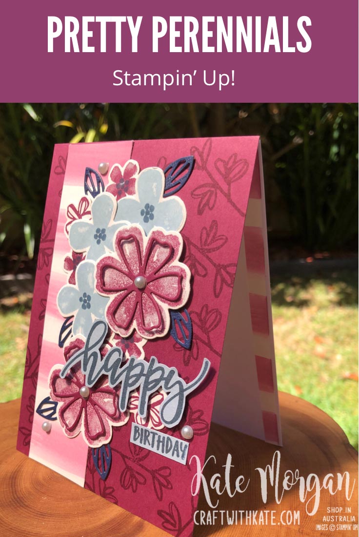 Pretty Perennials by Kate Morgan, Stmapin Up Australia 2021.