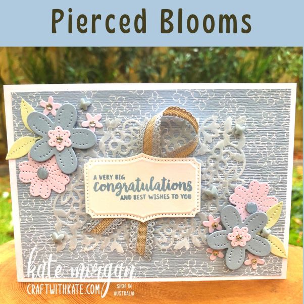 Pierced Blooms Seaside Spray Feminine card by Kate Morgan, Stampin Up Australia 2021