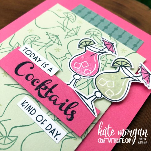 Nothings Better Than Cocktails card by Kate Morgan Stampin Up Australia 2021 close up