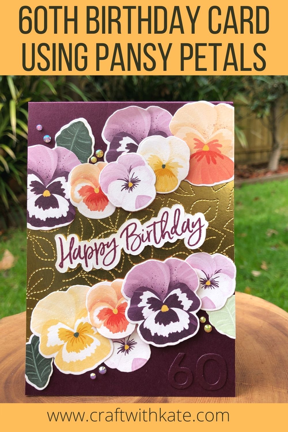 60th birthday cards using Pansy Petals for Blackberry Bliss CCBH 2021 by Kate Morgan Stampin Up Australia