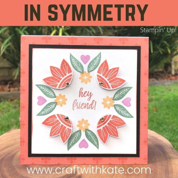 In Symmetry card for CCBH Calypso Coral by Kate Morgan, Stampin Up Australia 2021