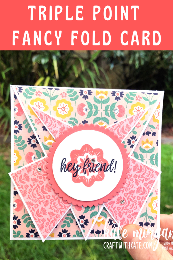 Triple Point Fancy Fold card using Sweet Symmetry DSP 2021 by Kate Morgan Stampin Up Australia