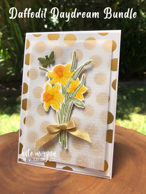 Daffodil Daydream card by Kate Morgan, Stampin Up Australia 2022