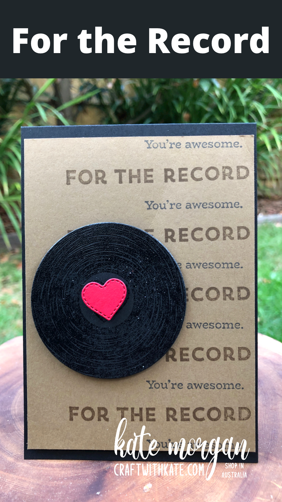 For the Record Masculine card for Soft Suede Colour Creations blog hop by Kate Morgan, Stampin Up Australia 2022.