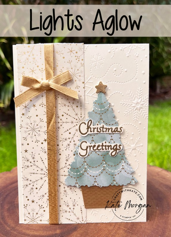 Lights Aglow Christmas card by Kate Morgan, Stampin Up Auatralia 2022