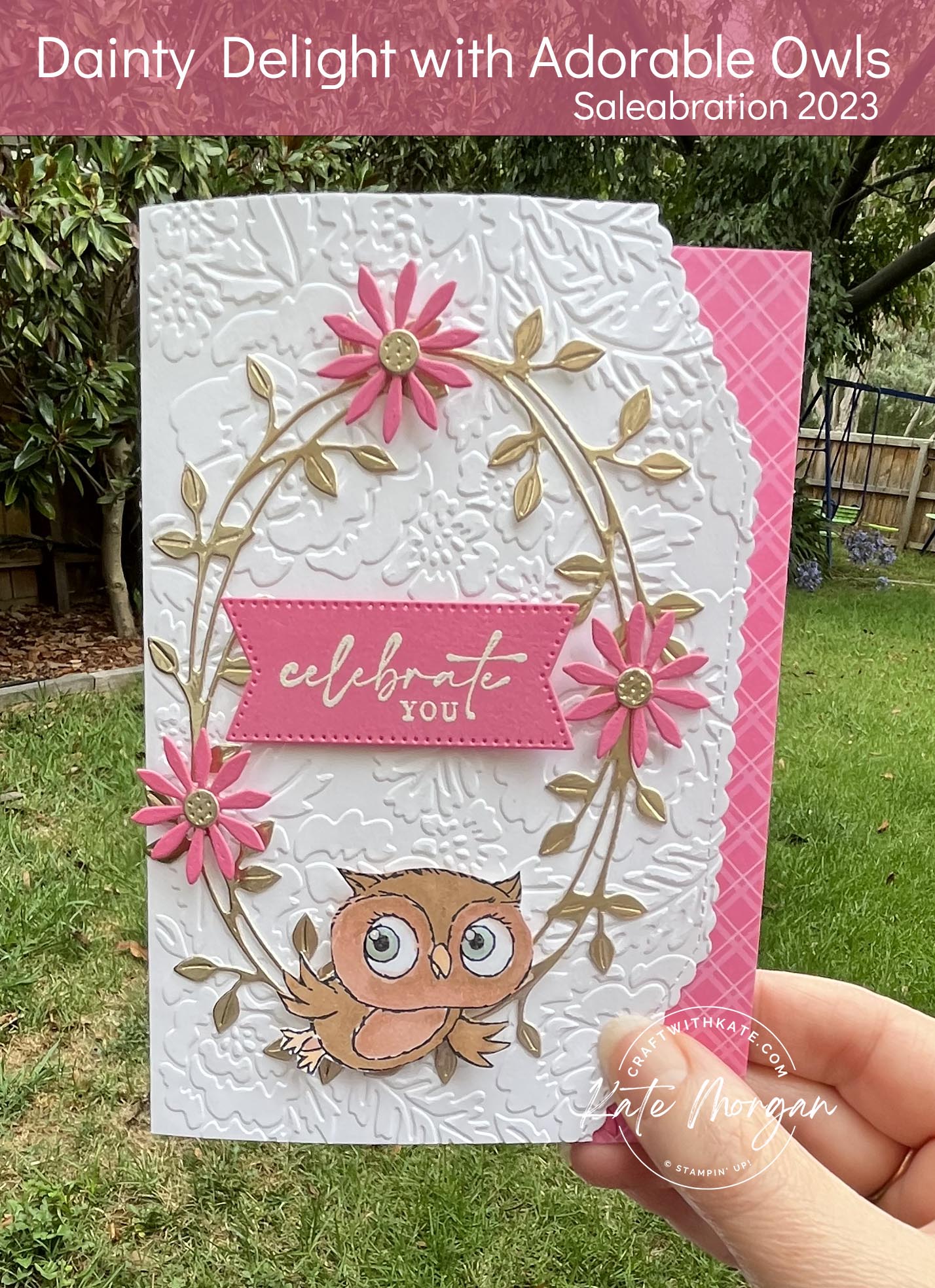 Adorable Owls & Dainty Delight Feminine card by Kate Morgan, Stampin Up Australia SAB 2023