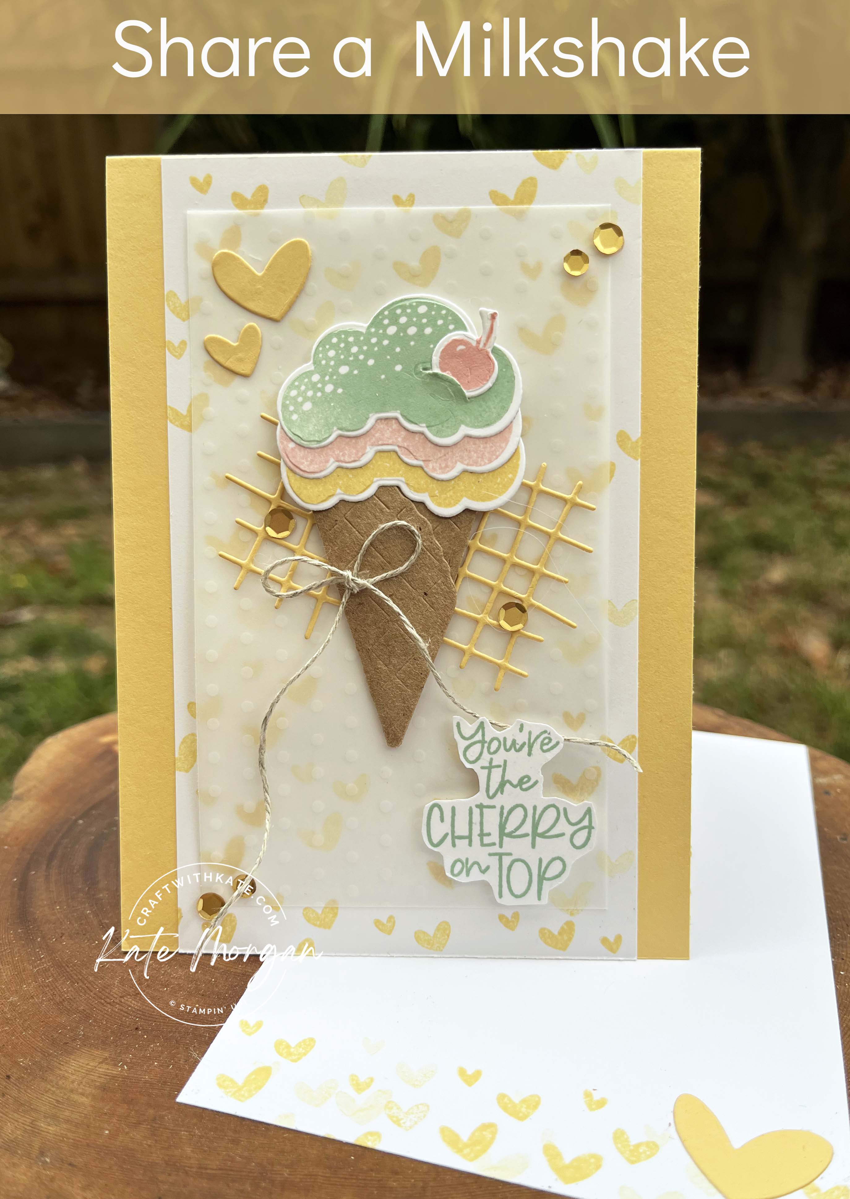 Share a Milkshake Waffle Cone by Kate Morgan Stampin Up Australia 2023 So Saffron insert