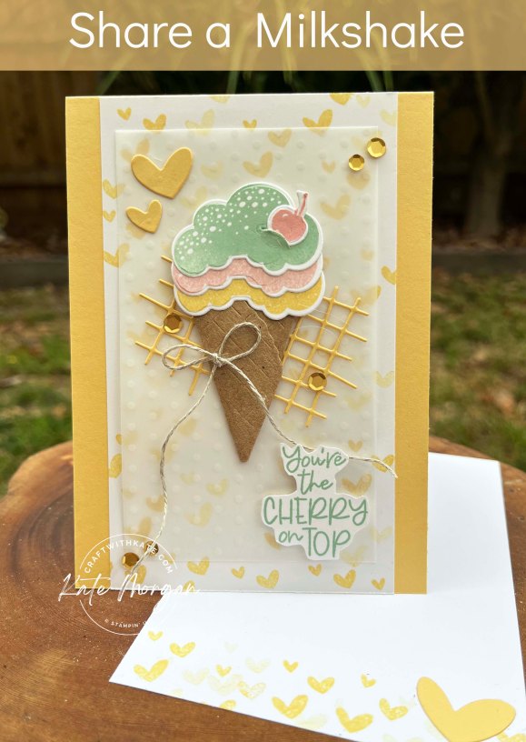 Share a Milkshake Waffle Cone by Kate Morgan Stampin Up Australia 2023 So Saffron insert
