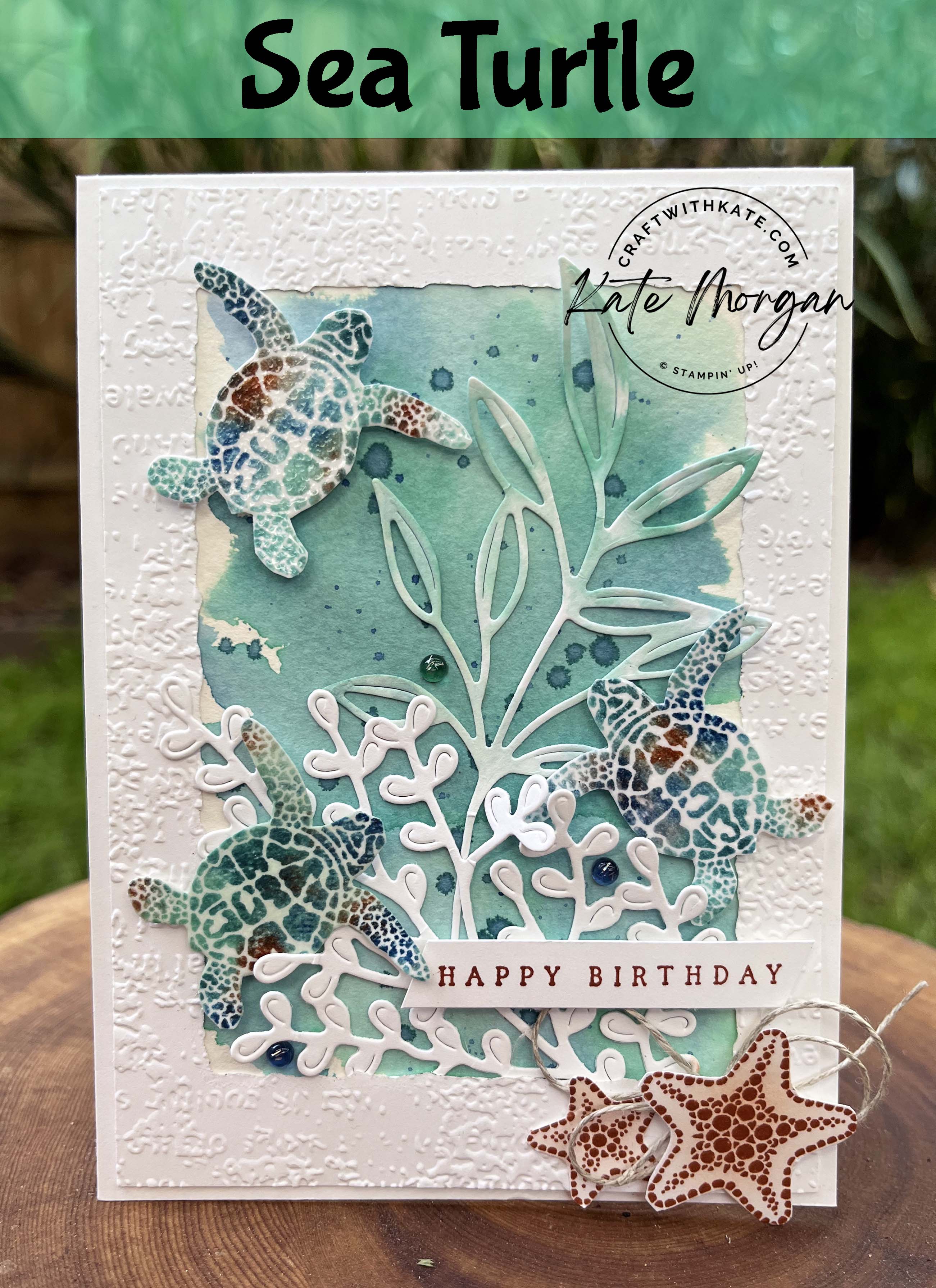 Sea Turtle Babywipe Technique card by Kate Morgan Stampin Up Australia 2023 Cajun Craze colour creations blog hop