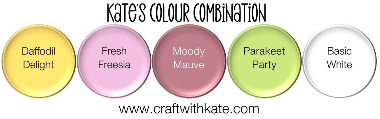 Daffodil Delight Fresh Freesia Moody Mauve Parakeet Party Colour Combinations Craft with Kate