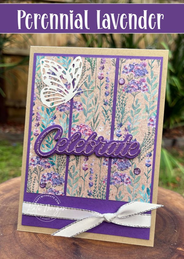 Perennial Lavender DSP Triple Strip Card by Kate Morgan, Stampin Up Australia 2024